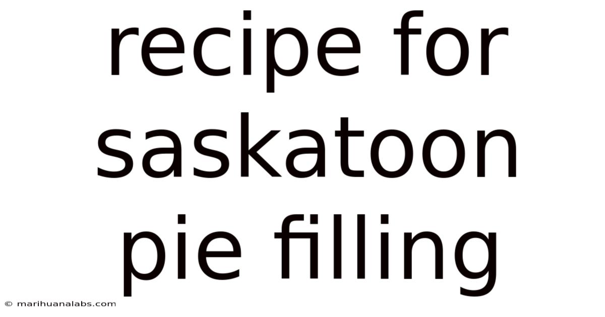 Recipe For Saskatoon Pie Filling