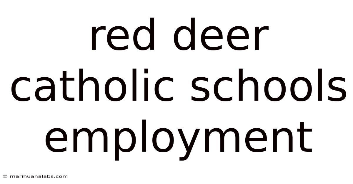 Red Deer Catholic Schools Employment