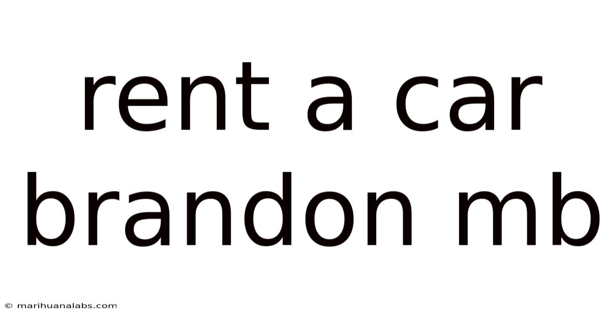 Rent A Car Brandon Mb