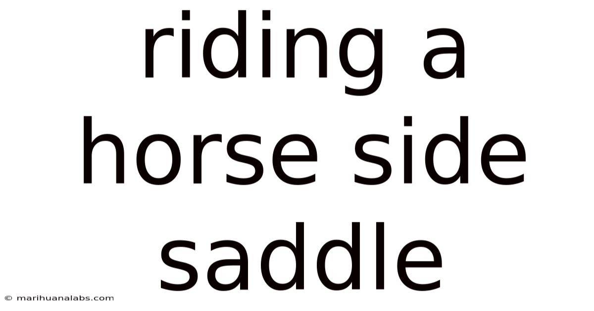 Riding A Horse Side Saddle