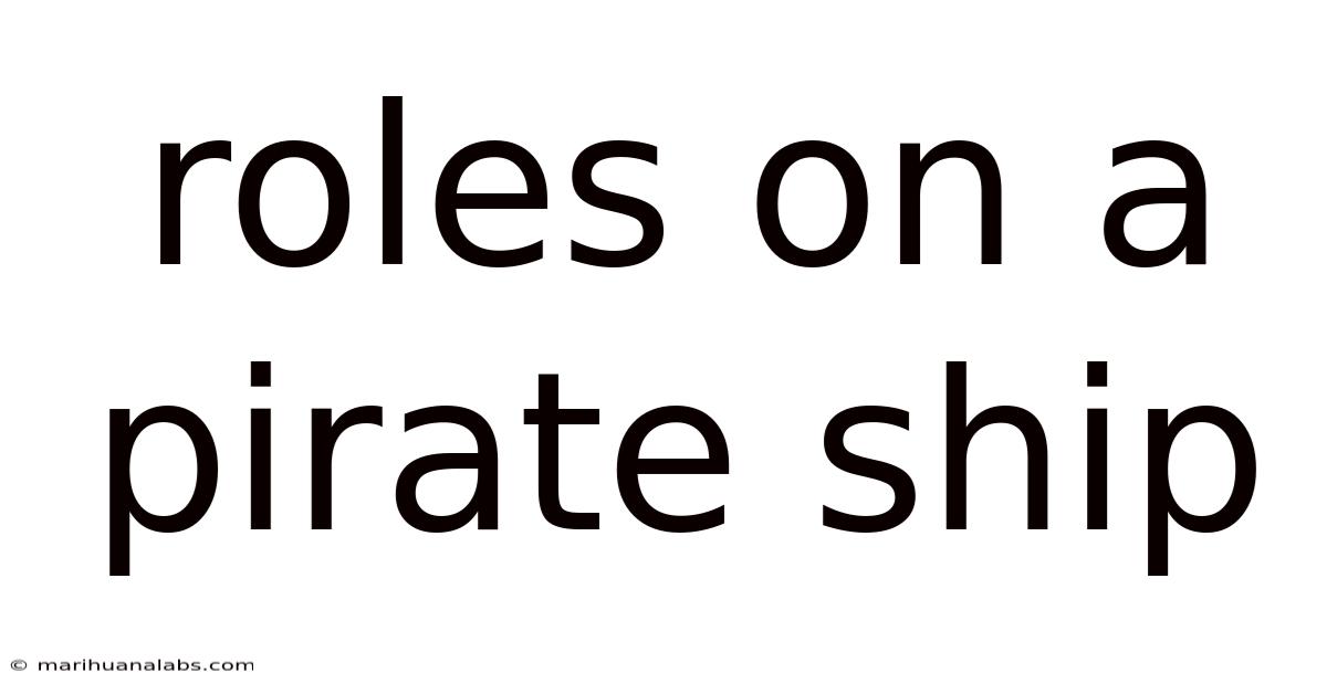 Roles On A Pirate Ship