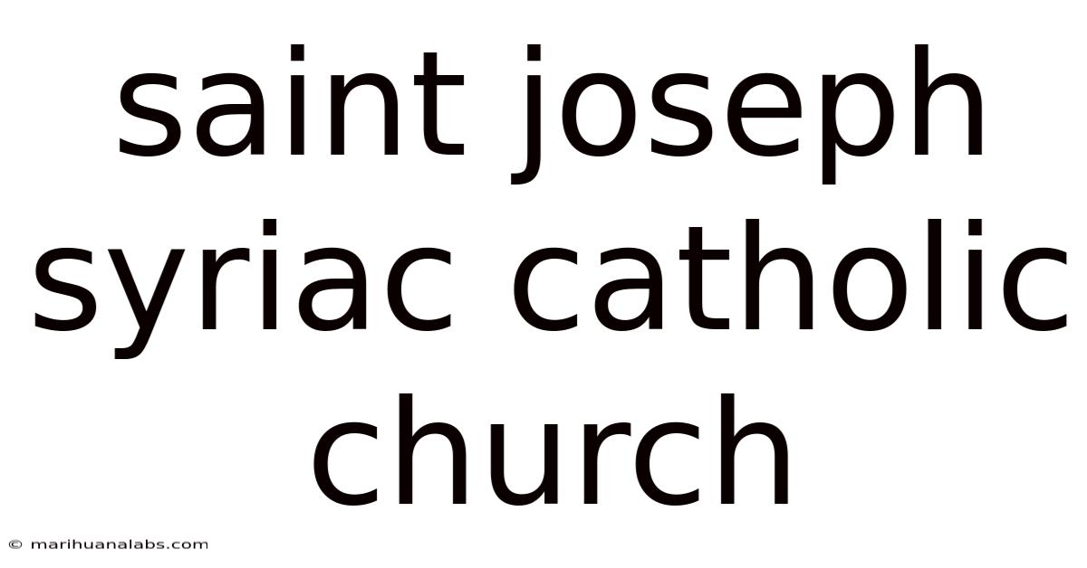 Saint Joseph Syriac Catholic Church
