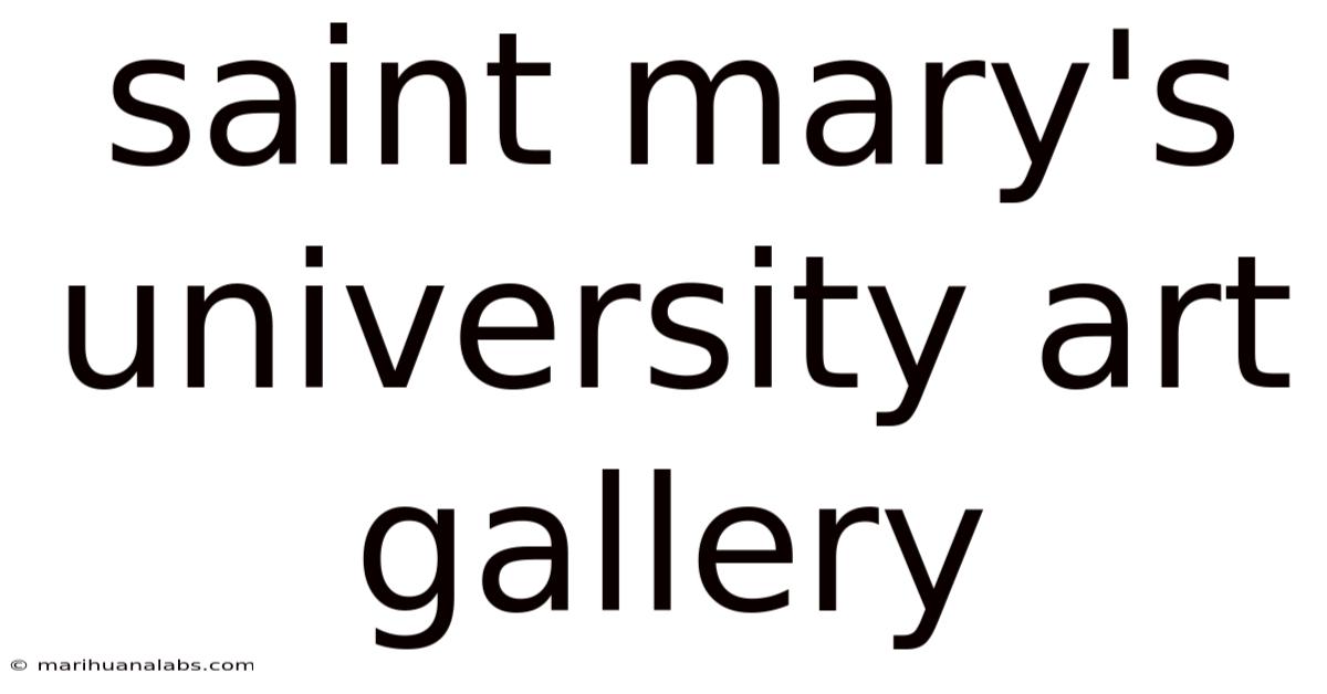 Saint Mary's University Art Gallery