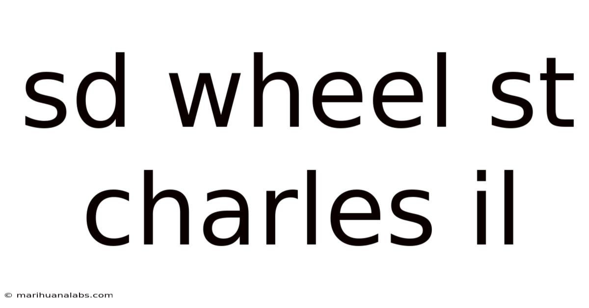 Sd Wheel St Charles Il