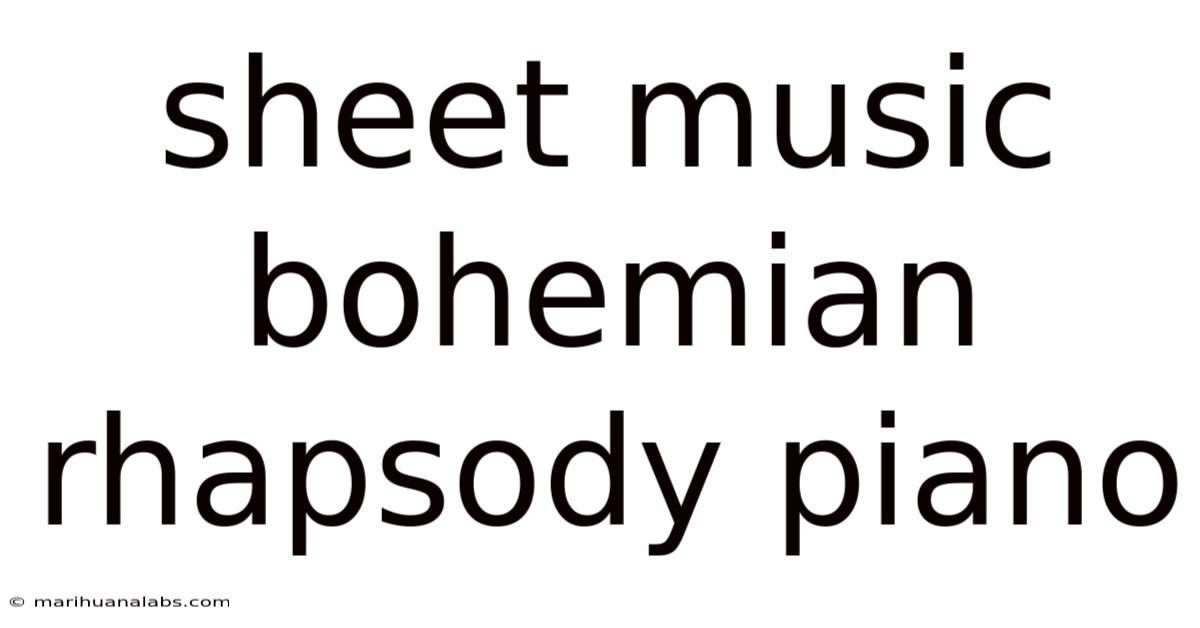 Sheet Music Bohemian Rhapsody Piano