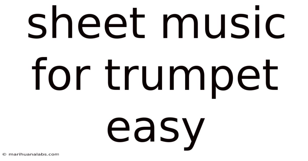 Sheet Music For Trumpet Easy