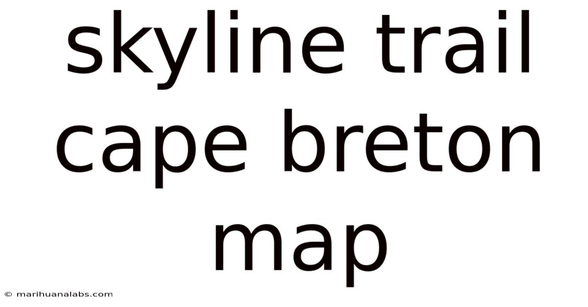 Skyline Trail Cape Breton Map