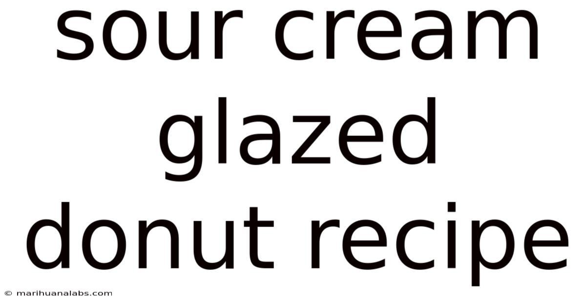 Sour Cream Glazed Donut Recipe