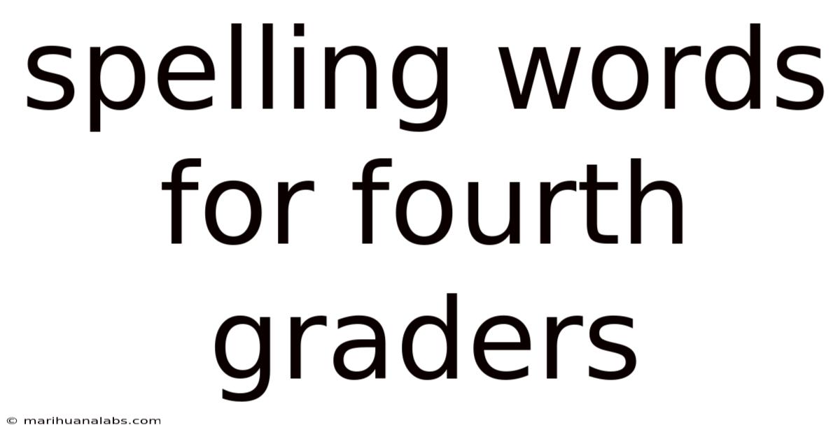 Spelling Words For Fourth Graders