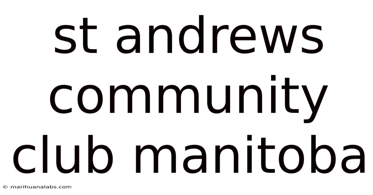 St Andrews Community Club Manitoba