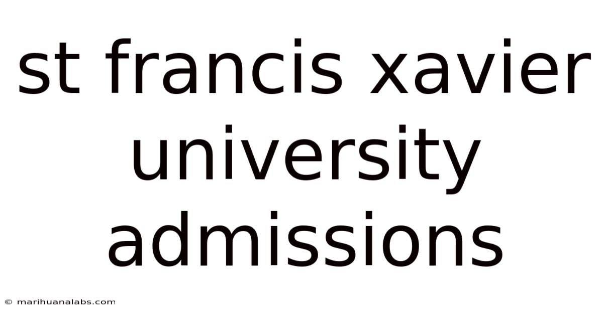 St Francis Xavier University Admissions