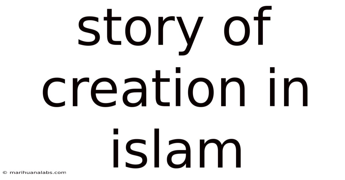 Story Of Creation In Islam