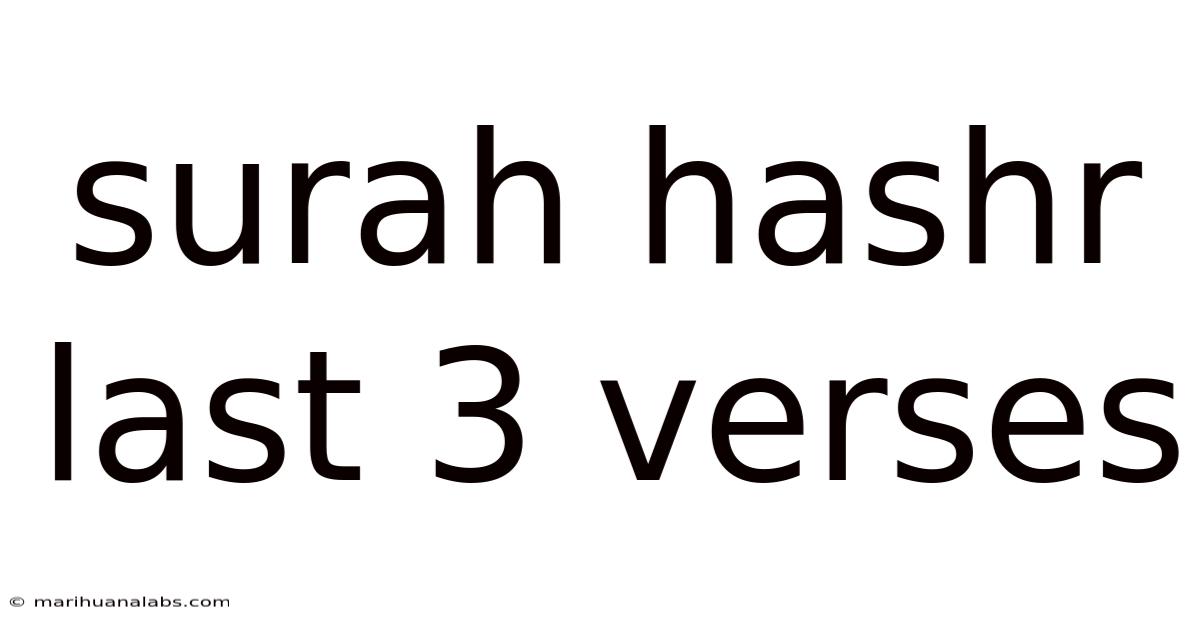 Surah Hashr Last 3 Verses