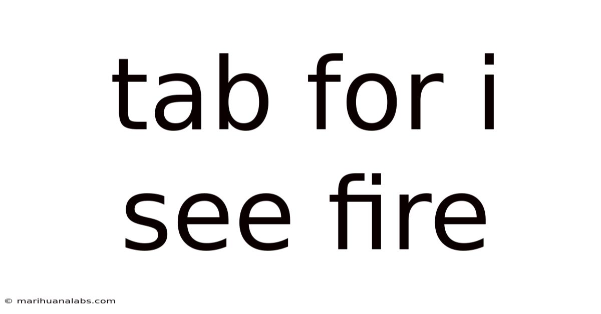 Tab For I See Fire