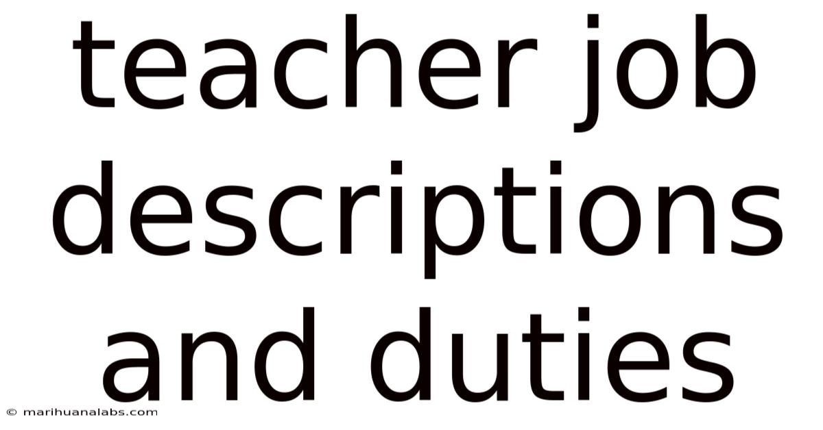 Teacher Job Descriptions And Duties