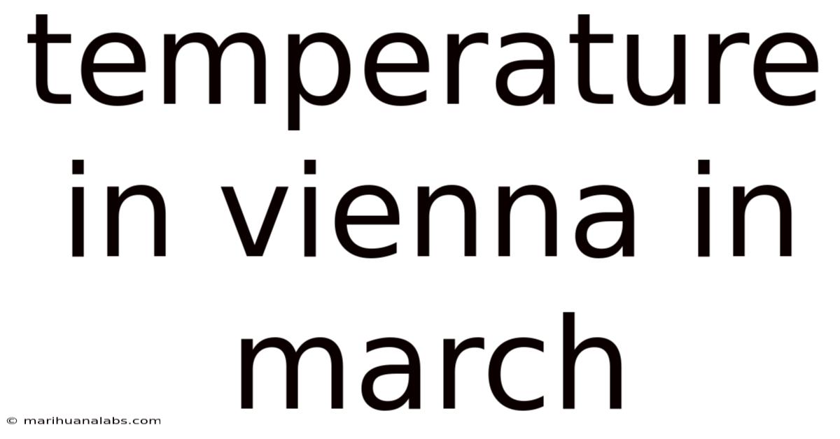 Temperature In Vienna In March