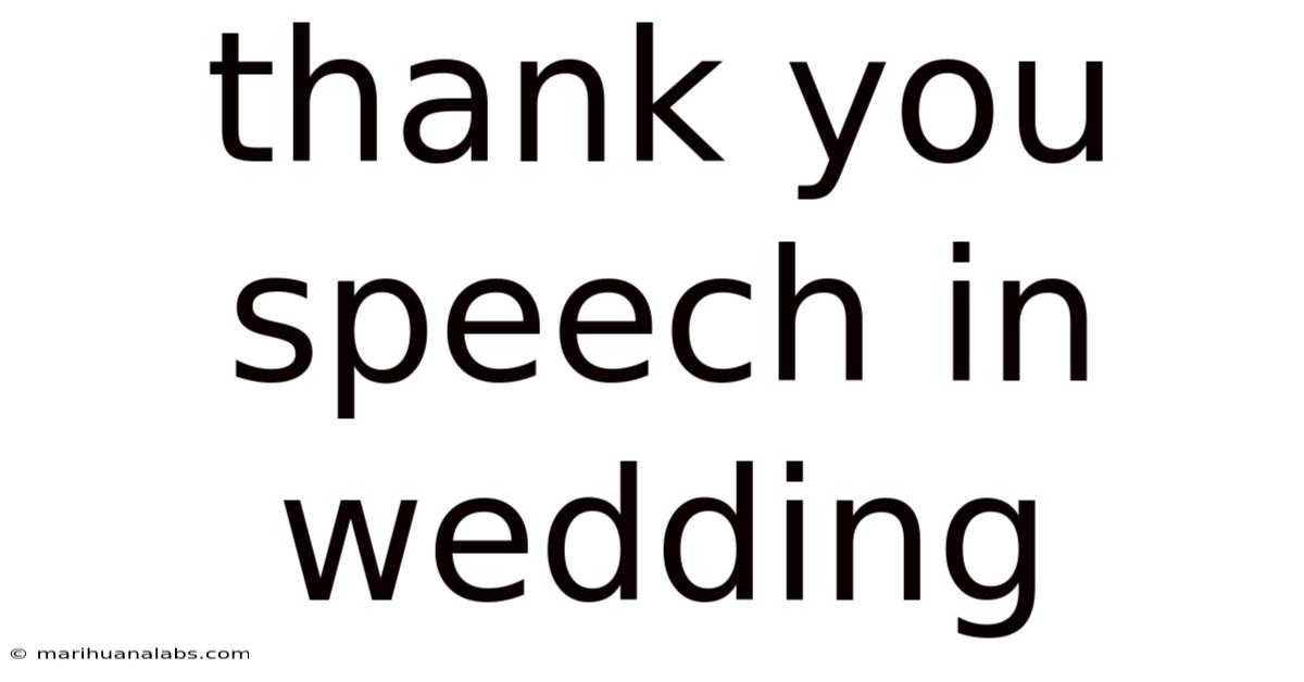 Thank You Speech In Wedding