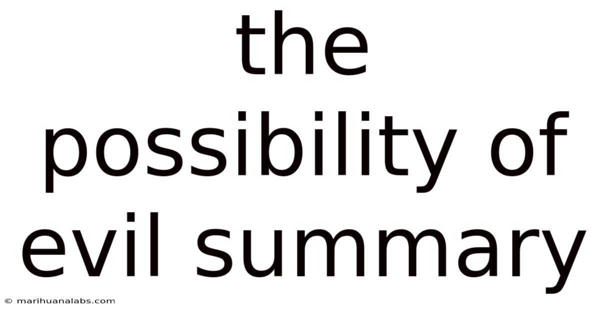 The Possibility Of Evil Summary