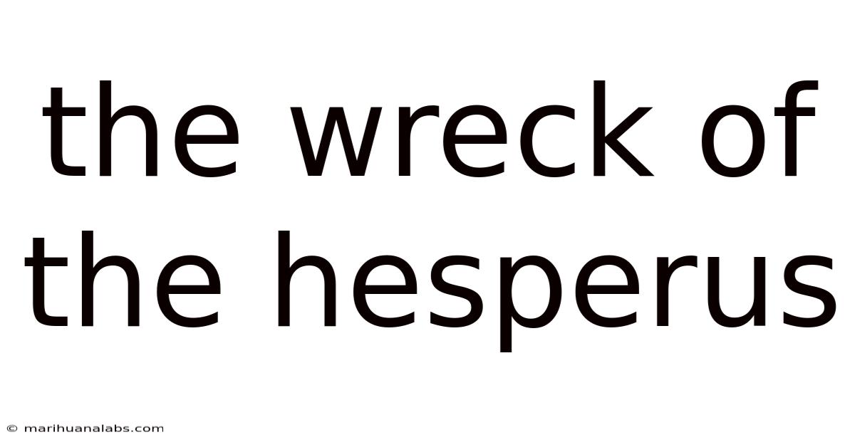 The Wreck Of The Hesperus