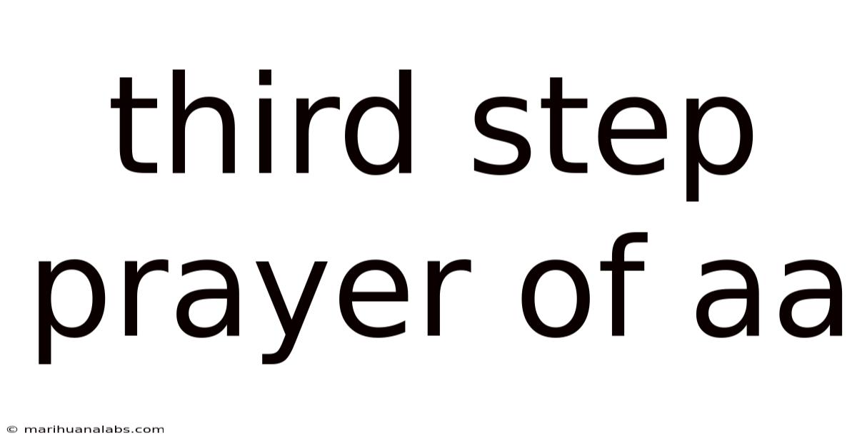 Third Step Prayer Of Aa