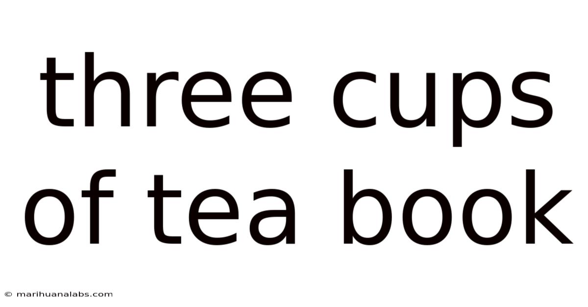 Three Cups Of Tea Book