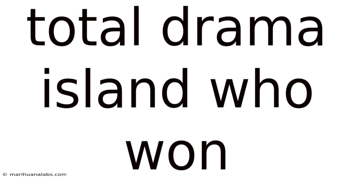 Total Drama Island Who Won