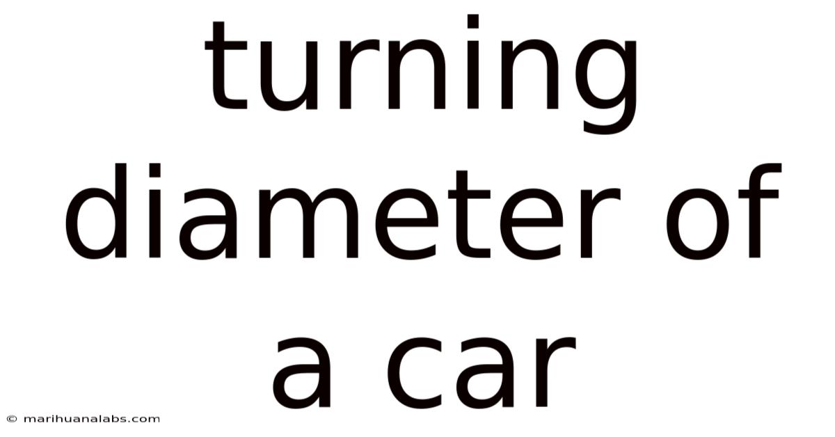 Turning Diameter Of A Car