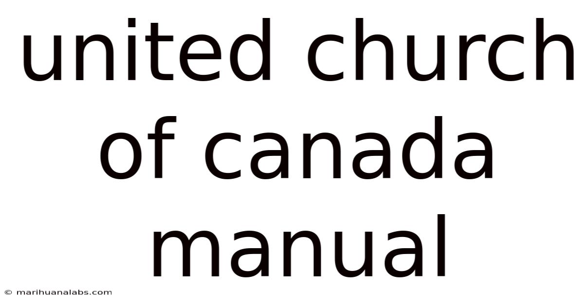 United Church Of Canada Manual