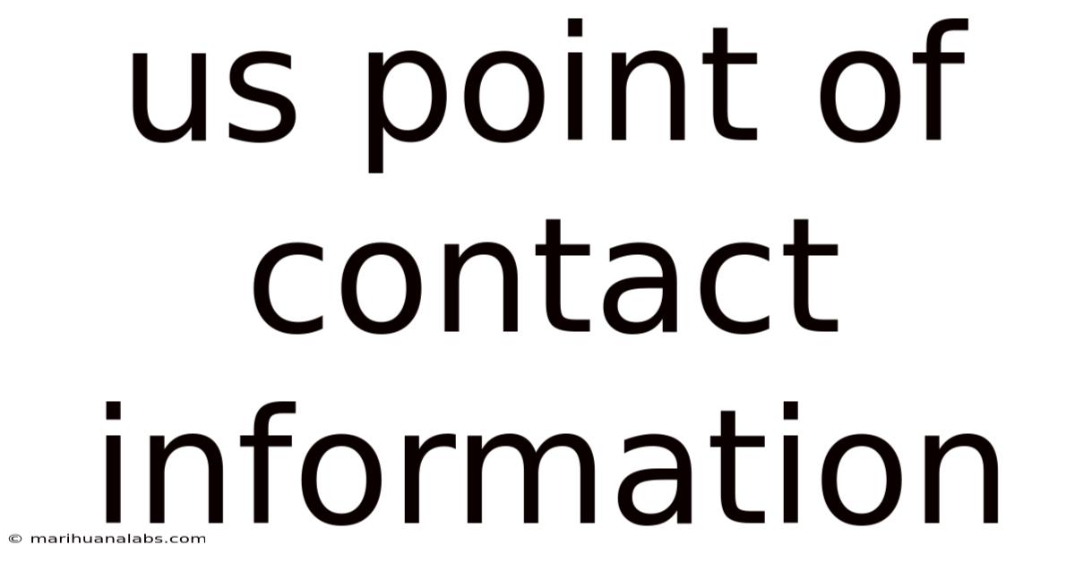 Us Point Of Contact Information