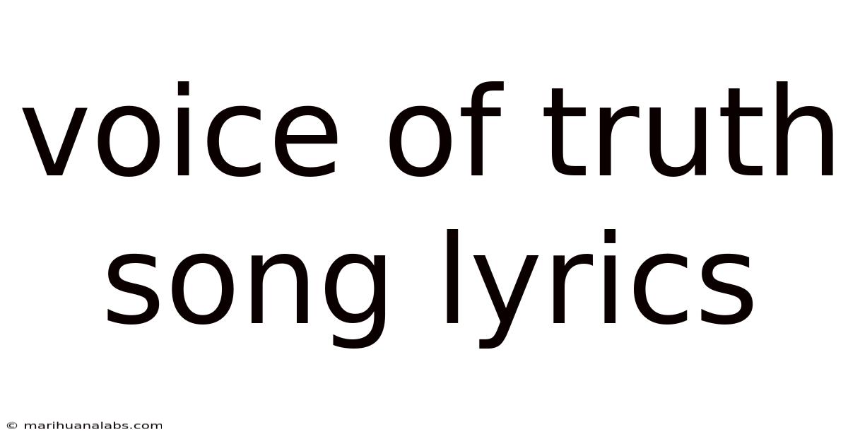 Voice Of Truth Song Lyrics