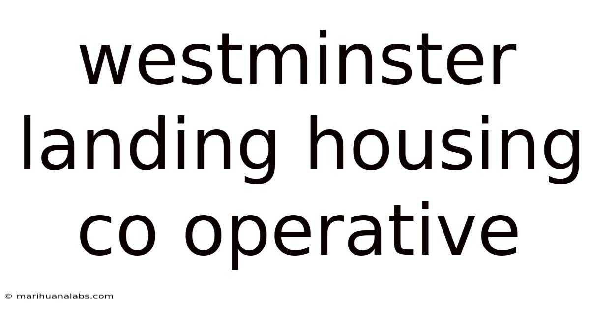 Westminster Landing Housing Co Operative