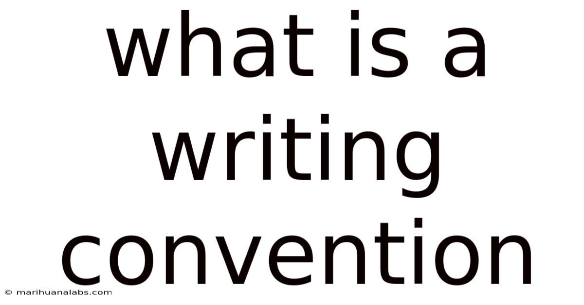 What Is A Writing Convention