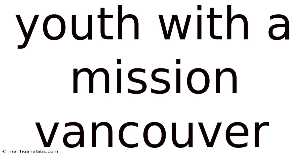 Youth With A Mission Vancouver