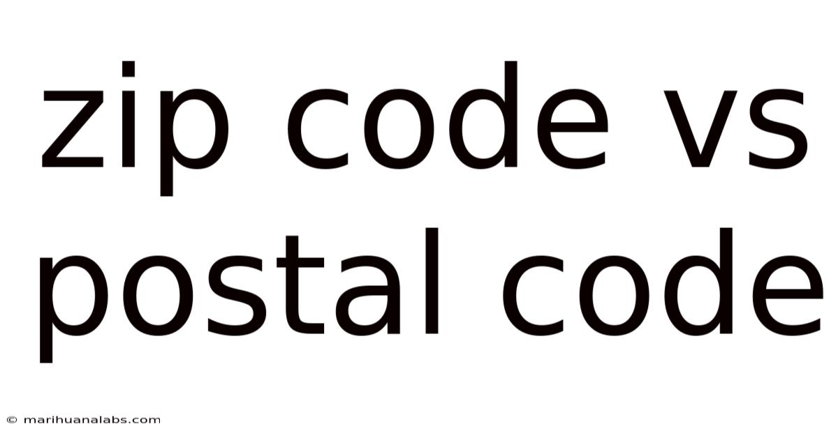 Zip Code Vs Postal Code